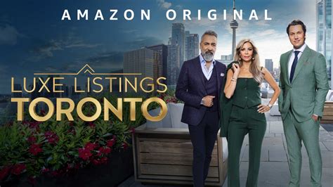 Luxe Listings Toronto Trailer Revealed by Prime Video.